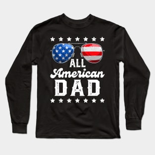 American dad father funny 4th of July Sunglasses Long Sleeve T-Shirt